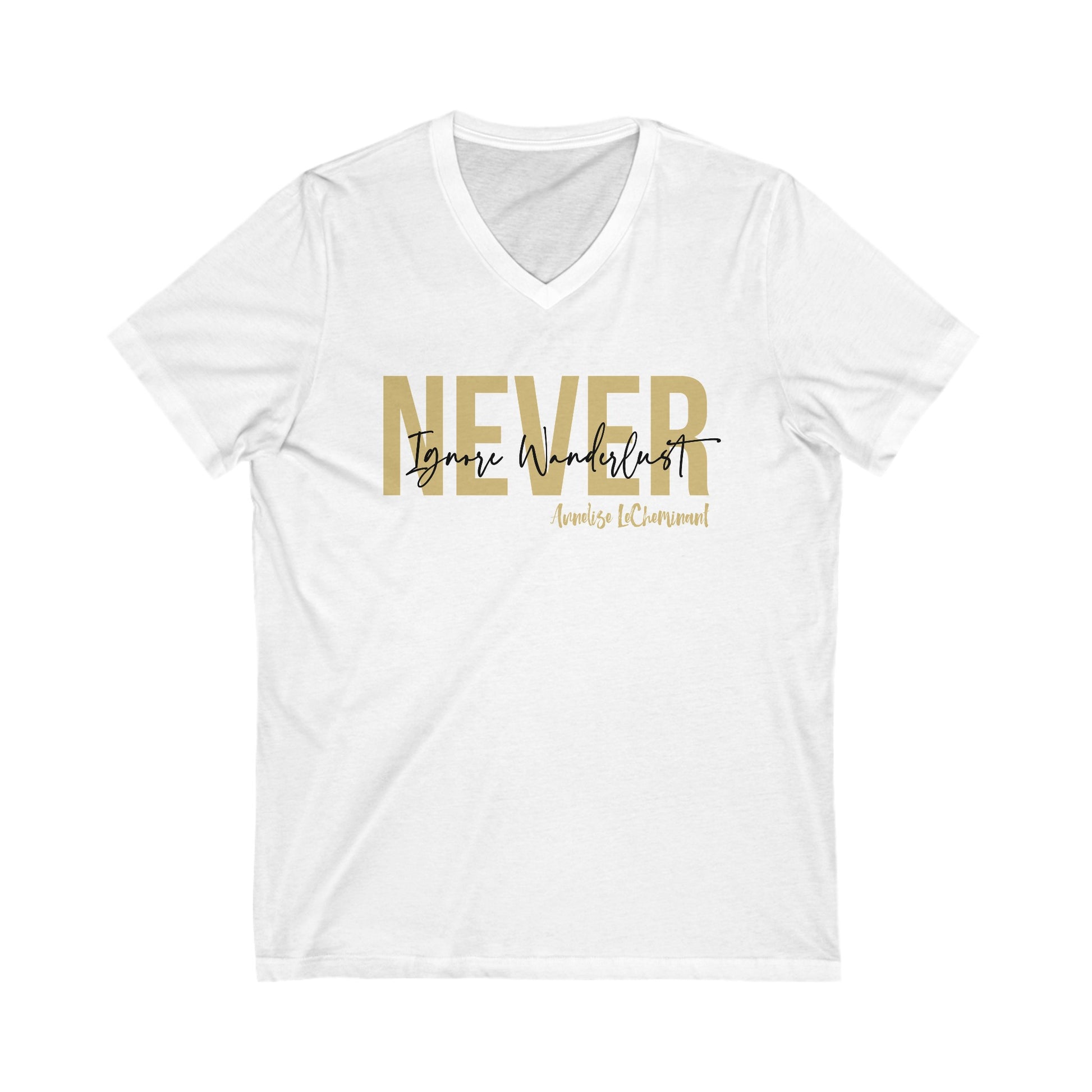 Never Ignore Wanderlust V-Neck Tee